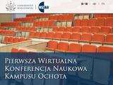 Pierwszea Wirtualnea Konferencja Naukowa Kampusu Ochota (WKNKO-1)