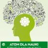 Atom for Academia – contests for students, and for student self-governing bodies/scientific groups